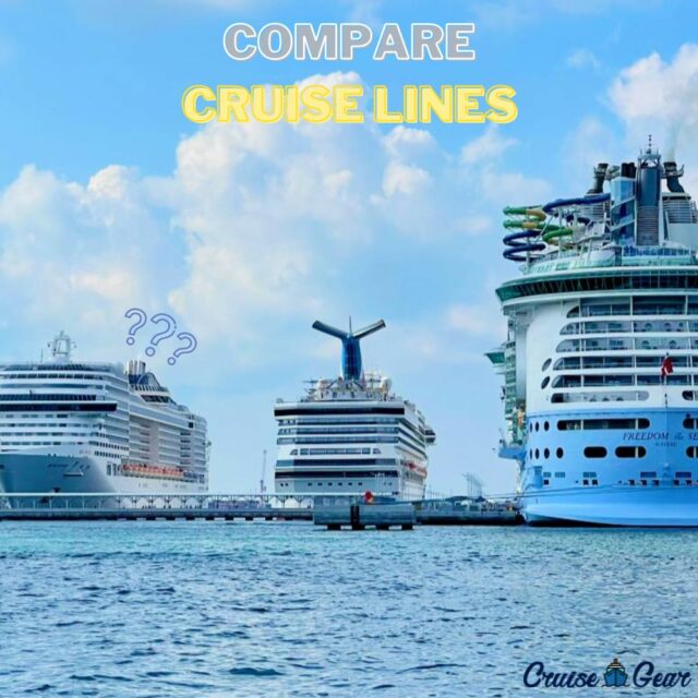 COMPARE CRUISE Lines! 10 Cruise brands compared Which is best for you?