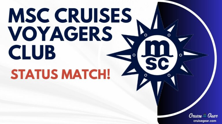 MSC Status Match Program – How to match your loyalty status from other cruise lines (with Forms & Match Chart)