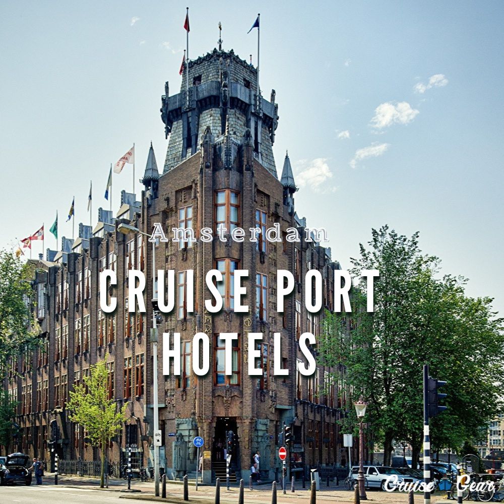 hotels near amsterdam cruise port