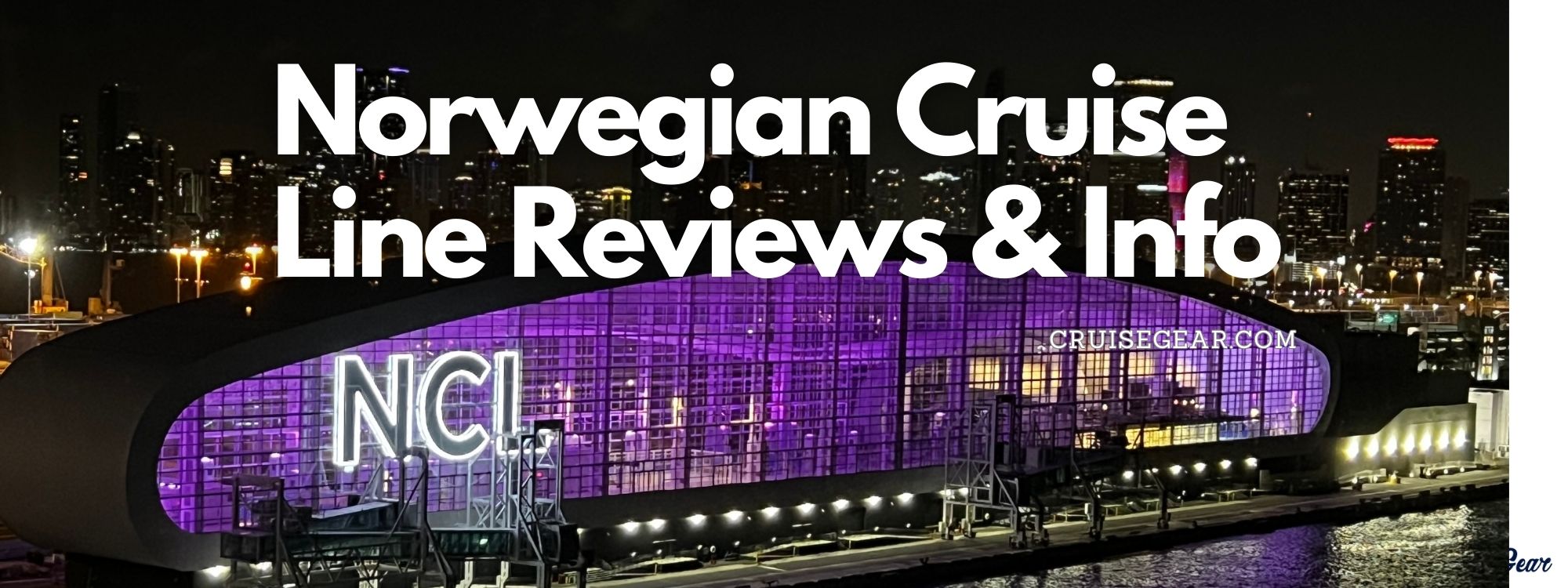 Norwegian Cruise Line reviews & helpful information Know what to expect with NCL! 2024