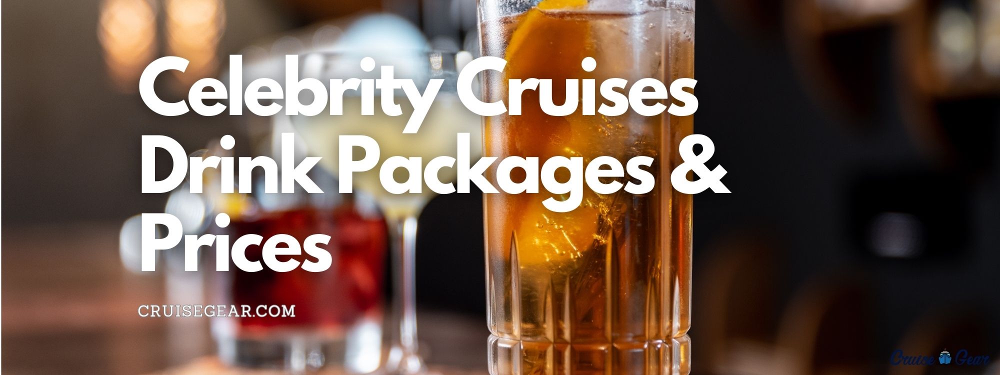 Celebrity Cruises DRINK PACKAGES & Prices Classic vs Premium Drink