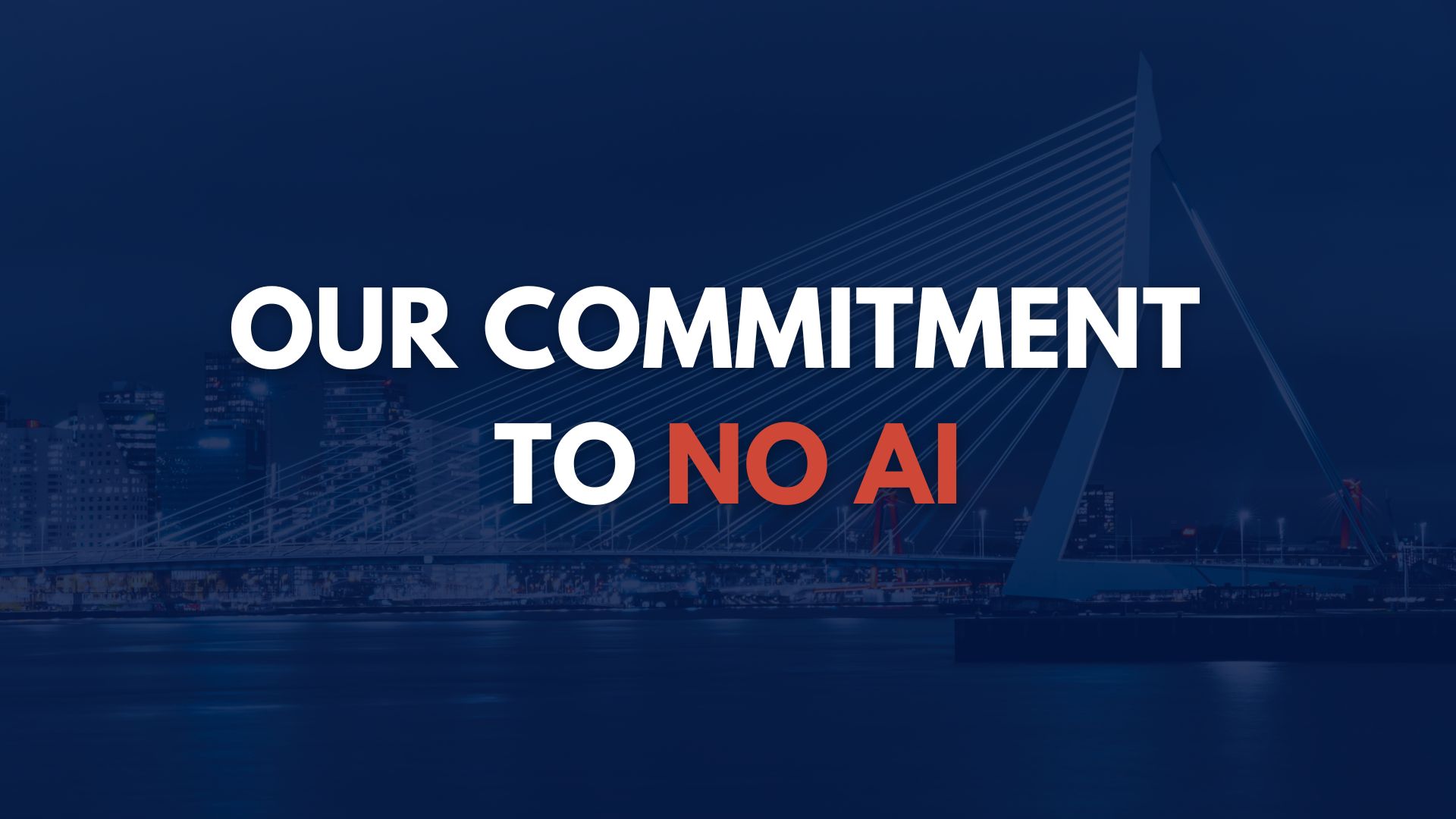 Our Commitment To Human Written Content &Amp; No A.i. 1 We are human written, without AI